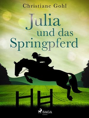 cover image of Julia und das Springpferd